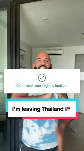 I’m leaving Thailand 🇹🇭 
