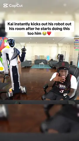 Kai instantly kicks out his robot out his room after he starts doing this too him 😭❤️ #kaicenat #1xrobot #fyn #viral #streamer 