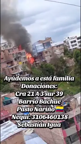 Se recibe todo tipo de ayudas, ropa, calzado, cobijas, alimentos no perecederos, alimento para 2 perritos, alimentos para gallinas, útiles de aseo, útiles de cocina, camas, armarios, colchones etc. #viral #incendio #ayuda #paratiiiiiiiiiiiiiiiiiiiiiiiiiiiiiii #fyp 