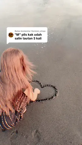 Membalas @Korizen_vinaa lunas yah untuk inisial M☺️🙏🏽#fyp #inisialnama #trendpantai #inisialM #nyakitin 