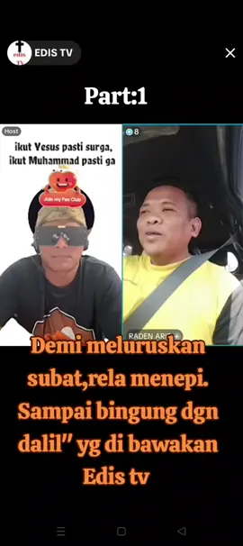 Demi meluruskan subat,dia rela menepi menghadapi Edis. #edisTv#apologetKristen #edukasiKristen&Islam #pyfツ 