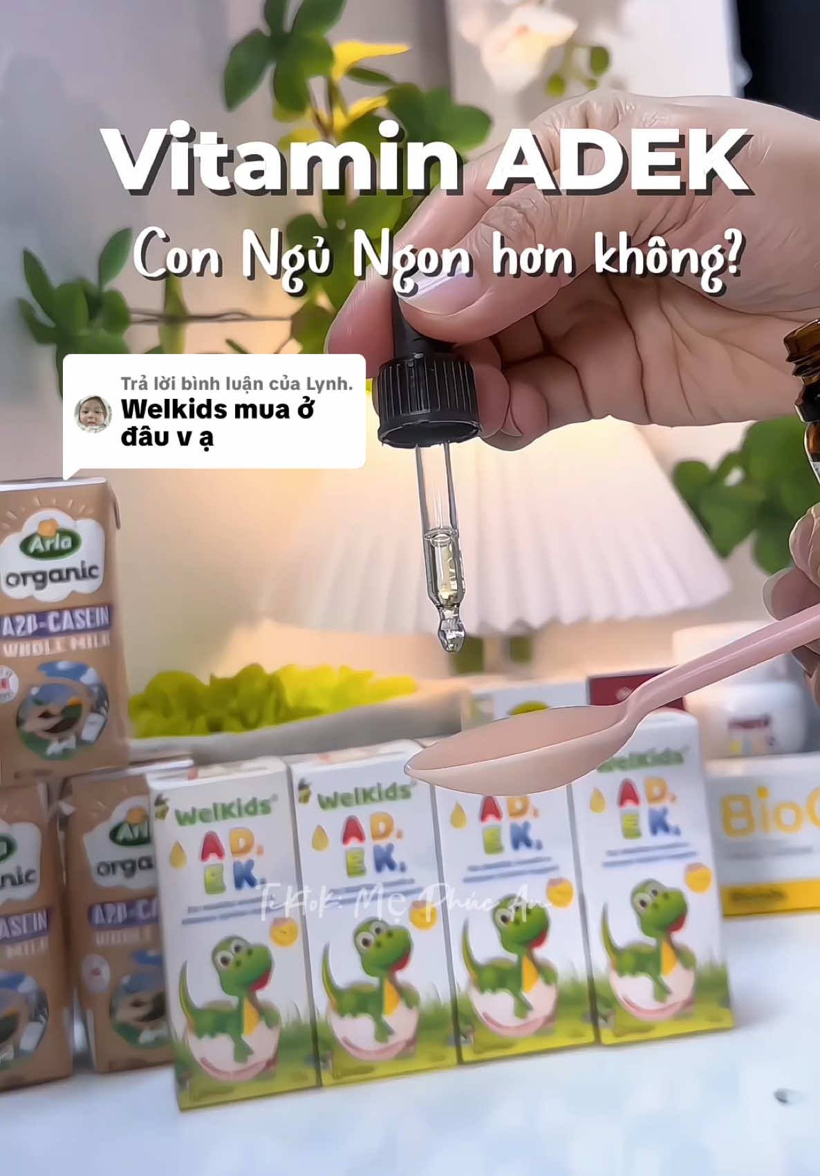 Trả lời @Lynh. AEDK chân ái of tui 19m qua, tvia nết ngủ ngon #aedk #welkids #vitaminchobe #d3 #mebim 