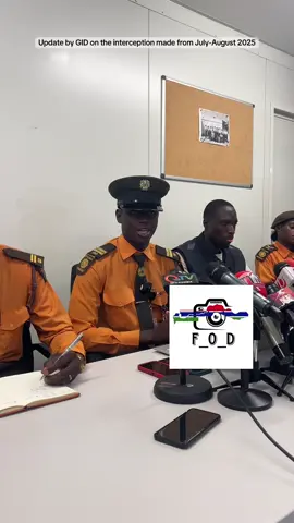 Update by GID on the interception made from July-August 2025 #gambian_tiktok🇬🇲🇬🇲 #fyp 
