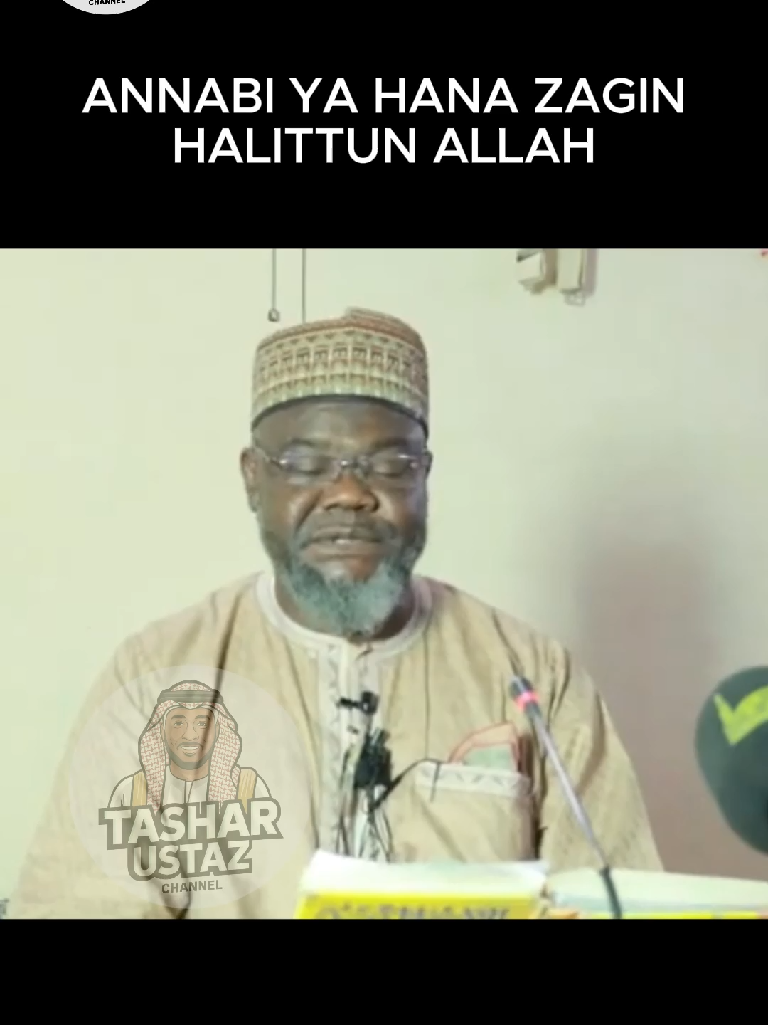 Annabi Ya Hana Zagin Halittun Allah #hausa #arewa__tiktok