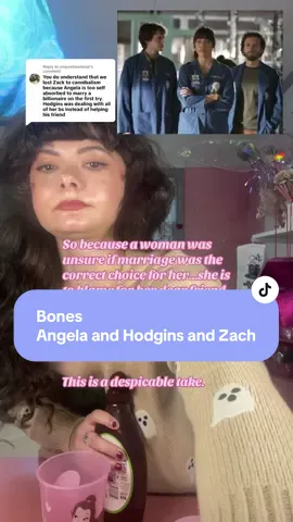 Replying to @unquietmammal no one should ever really feel comfortable telling me their “hot takes” if the hot take is actually just “the woman was at fault.” #bones #angelaandhodgins #makecoffeewithme #tvtok #bonestvshow 