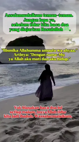 do'a harian..sebelum tidur #doa #sebelumtidur #fypシ #fypシ゚viral 
