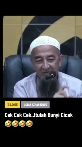 Cek Cek Cek..Itulah Bunyi Cicak 🤣🤣🤣🤣 #ceramahustazazharidrus #uai #ustazazharidrus #ustazazhar #ustazazhar 