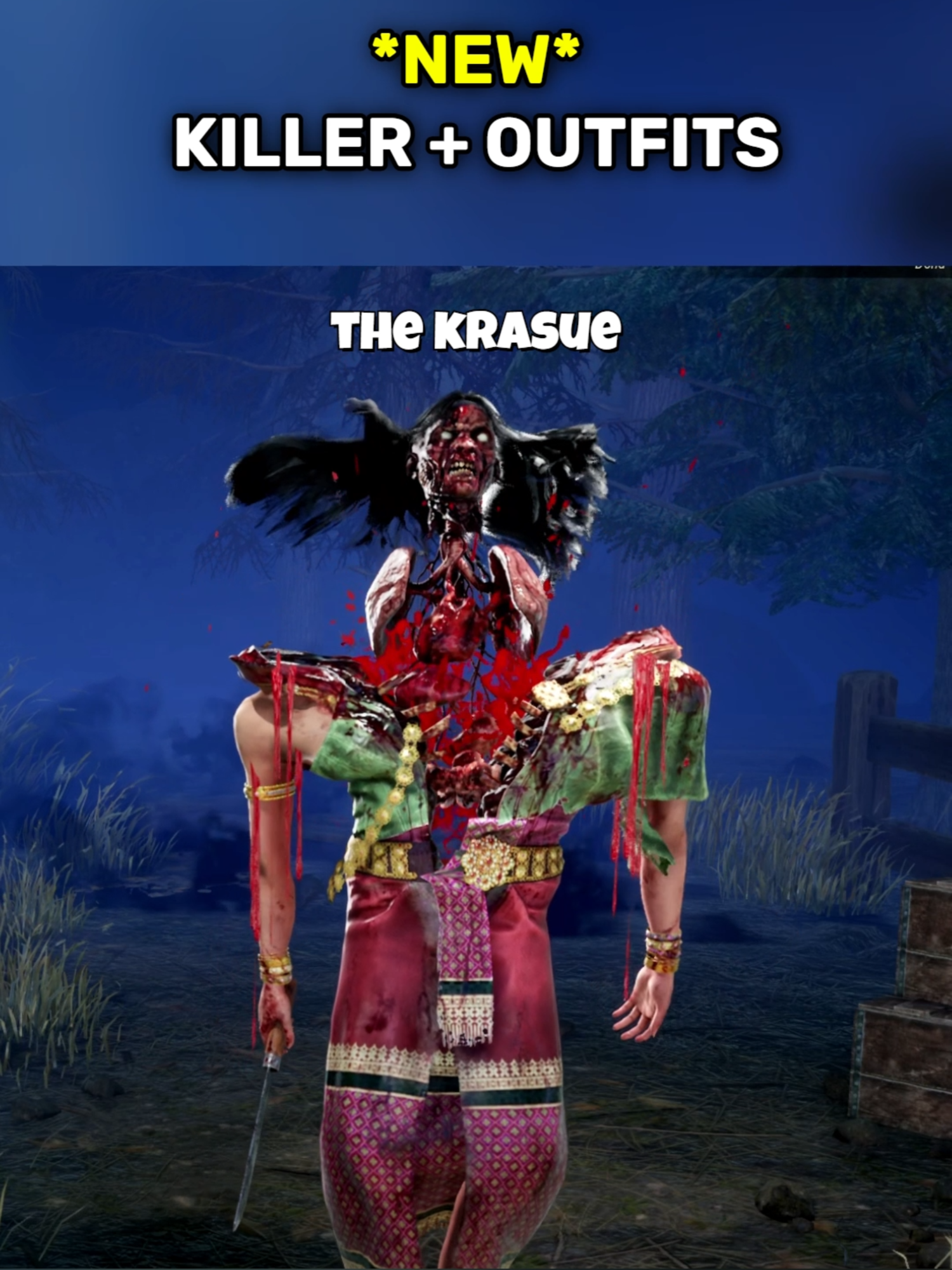 THE KRASUE CHAPTER: THE KRASUE (NEW KILLER)#fyp #dbd #krasue #new #ptb #chapter #deadbydaylight