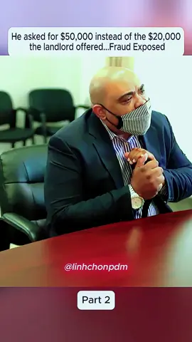 He asked for $50,000 instead of the $20,000 the landlord offered...Fraud Exposed 2 #videoviral  #scam  #man  #tiktok 