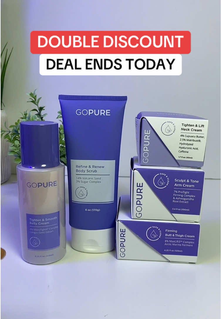 ✨ GoPure Total Body Firming Set ✨ Your all-in-one body care bundle for smooth, toned, and radiant skin: ✔️ Firming Butt & Thigh Cream – targets and smooths stubborn areas 🍑 ✔️ Sculpt & Tone Arm Cream – helps refine & firm arms 💪 ✔️ Tighten & Lift Neck Cream – supports a youthful neckline ✨ ✔️ Tighten & Smooth Belly Cream – hydrates & firms the midsection 🌸 ✔️ Refine & Renew Body Scrub – exfoliates for silky, glowing skin 🌿 💜 Paraben-free, dermatologist-tested & made with effective complexes for visible results. Get firmer, smoother, confidence-boosting skin—head to toe! #GoPureBeauty #FirmingCream #SelfCareRoutine #BodyCareEssentials #TikTokMadeMeBuyIt ⚠️ Disclaimer: Results may vary. Final price, shipping, coupons, and discounts may differ based on your TikTok account. Always check product listing for the most up-to-date offers.
