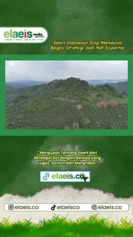 Indonesia menata strategi besar menjadikan sawit sebagai primadona global melalui hilirisasi modern, peremajaan 2,8 juta hektare sawit rakyat, penataan kawasan, dan satu data pekebun agar lebih produktif, berkelanjutan, dan siap menguasai pasar dunia.  #SawitIndonesia #HilirisasiSawit #NetExporter #SawitBerkelanjutan #FYP2025
