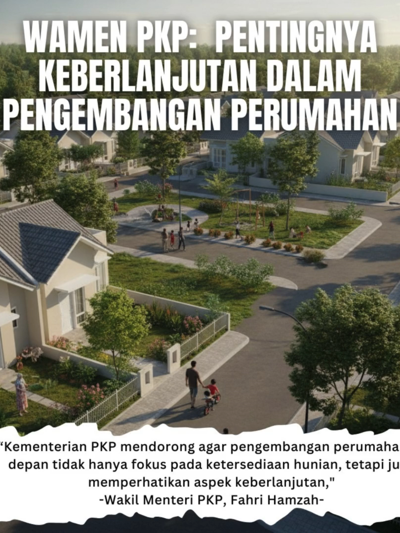 Mendorong Keberlanjutan dalam Pembangunan Hunian Kementerian Perumahan dan Kawasan Permukiman terus mengupayakan pengembangan perumahan yang mengintegrasikan aspek keberlanjutan sebagai prioritas utama. Pendekatan ini memastikan bahwa penyediaan hunian berkualitas turut mendukung kelestarian lingkungan dan kesejahteraan masyarakat jangka panjang. Presiden Prabowo mendukung inisiatif ini melalui kebijakan nasional yang menekankan harmoni antara pertumbuhan ekonomi dan perlindungan sumber daya alam. Wakil Menteri Fahri Hamzah menyoroti bagaimana strategi tersebut memperkuat resiliensi kota-kota di Indonesia. #RumahUntukRakyat