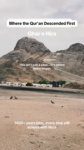 where the first revelation descended in Ghar-e-Hira. A reminder that one moment with Allah can change the entire world. #JabalAlNoor #GhareHira #Makkah #IslamicHistory #ProphetMuhammad ﷺ #Quran #IslamicTok #Umrah #Hajj2025 #trending #viral #12rabbiulawal 