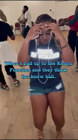 I have been known to ball for quite a while 🤭 #konpa #konpaindemand #konpaclasses 