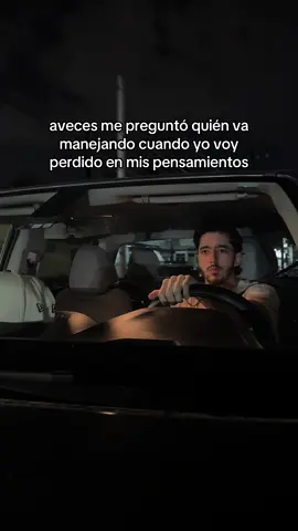 #driving #reflexion #noche #meditar #pensamientos 