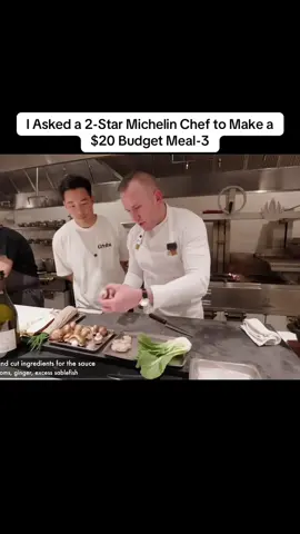 I Asked a 2-Star Michelin Chef to Make a $20 Budget Meal-3 #Budget 