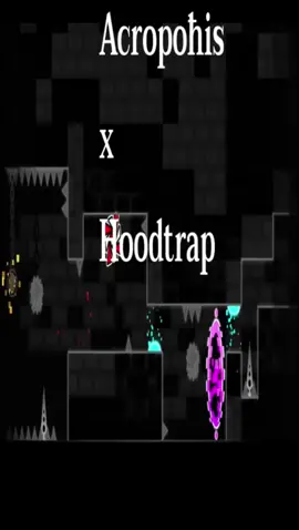 ACROPOLIS x HOODTRAP.#acropolis #geometrydash #gd #hoodtrap #remix 