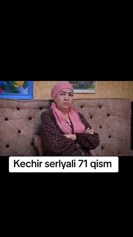 Kechir serlyali 71 qism dostlar obuna bob qoyilar malol kelmasa rahmat 