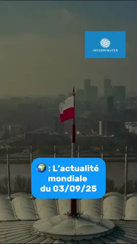 🌍 : Résumé de l’actualité du 03/09/25.