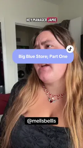Big Blue Store; Part One -  based on a submission by @Jenna  #customerservice #foodservice #skit 