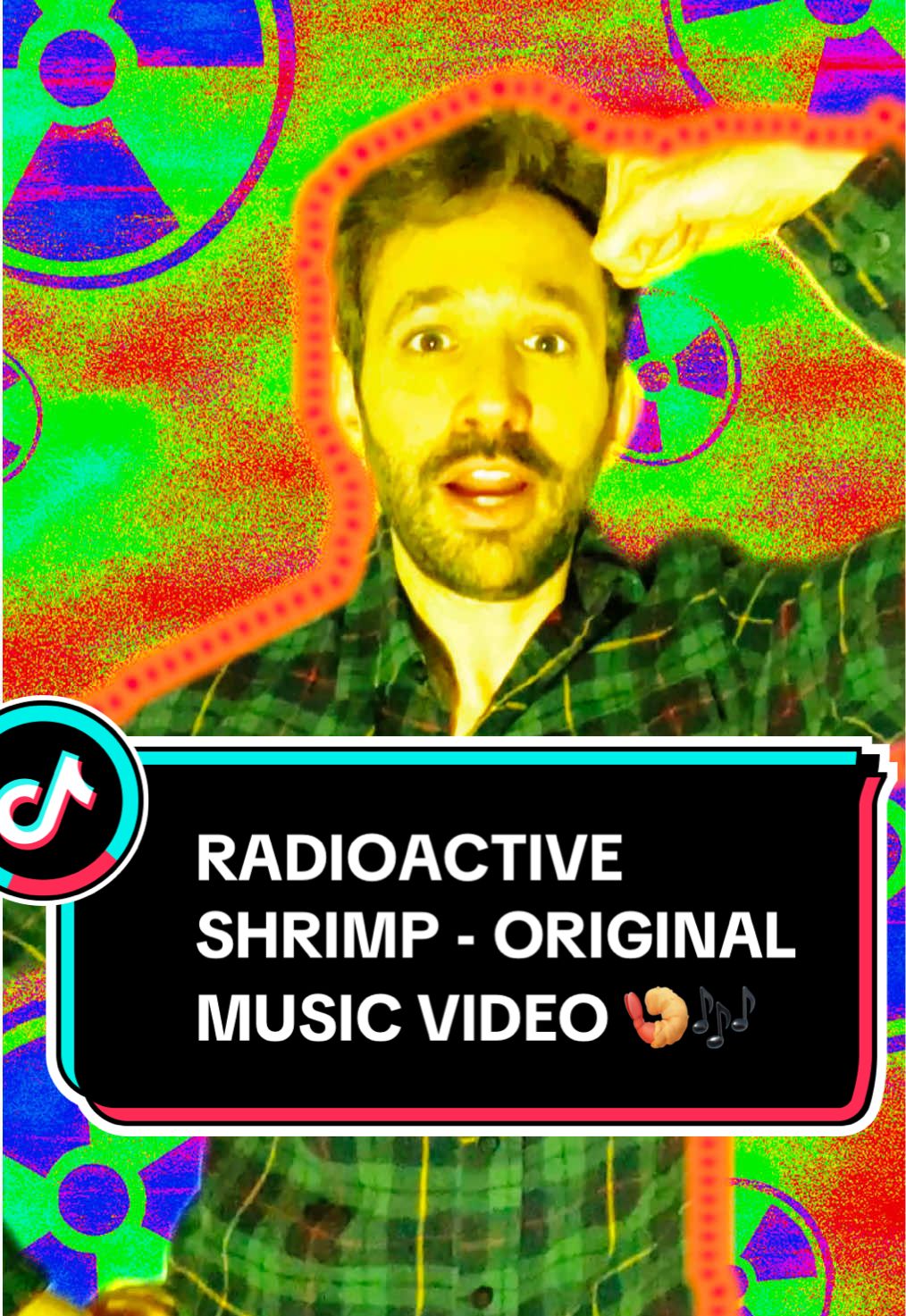 Radioactive Shrimp from Walmart - Original Music Video 🎶🦐☢️ #radioactive #shrimp #walmart #psa #fyp