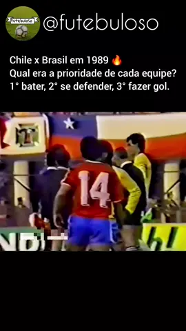 Chile Brasil em 1989 🔥 Qual era a prioridade de cada equipe? 1° bater, 2° se defender, 3° fazer gol. #copadomundo #seleçãobrasileira #seleçãobrasileira🇧🇷 