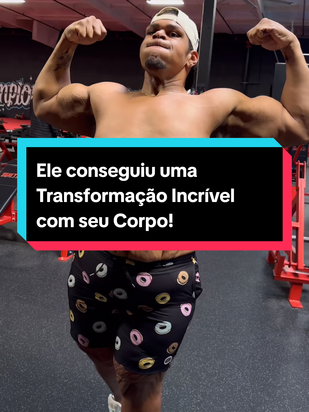 Ele conseguiu uma Transformação Incrível com seu Corpo! #Fitness #superacion #transformação #curiosidades 