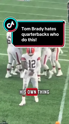 Tom Brady hates quarterbacks who do this! #foryoupage #fyp #nfl #browns #tombrady 