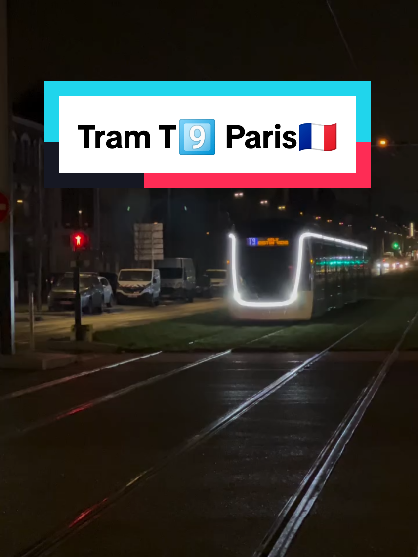 Beautiful Parisian Tram T9️⃣ by Night #paris #parisexplore #paris©® 