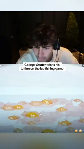 College Student risks his tuition on the ice fishing game #kickstreaming 