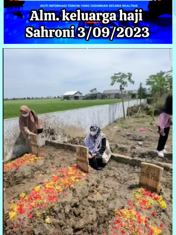 KeyPoints  pemakaman 5 anggota keluarga H. Sahroni 3/09/2023