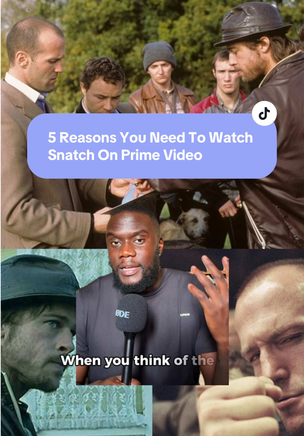 5 Reasons You Need To Watch  Snatch On Prime Video  When you think of the late ’90s and early 2000s, few filmmakers capture that era quite like Guy Ritchie. His movies have a style and energy that are unmistakably his own, and one of my personal favorites has to be Snatch.  It’s a banger which delivers exactly what it promises: pure chaos, gritty humour, and an anarchic energy. So here are five reasons why you should watch Snatch on Prime Video - whether it’s your first time or a rewatch. Via: @Sony Pictures UK @Sony Pictures @Prime Video UKIE  #snatch #snatchmovie #snatchfilm #stephengraham #whattowatch 