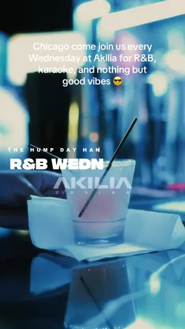 Join Us This Wednesday  🕘 9PM – 2AM 📍 Akilia Cocina – 116 N. Aberdeen St, Chicago, IL 🍹 Ladies Free til 9:30PM 🥃 $5 Don Rep Shots til 10PM 🍗 Wing & Bottle Specials ALL NIGHT #chicagonightlife #Chicago #Westloop #RnB #singalong 