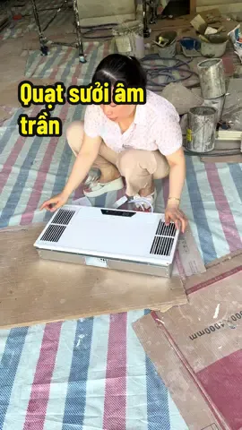 Quạt sưởi âm trần #maigiadung #quatsuoi #thietbinhatam #thietbinhatamcaocap #fyp 