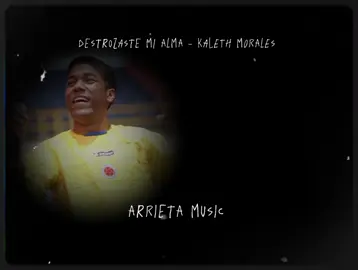 DESTROZASTE MI ALMA - KALETH MORALES #destrozastemialma #kalethmorales #vallenato #arrietamusic 