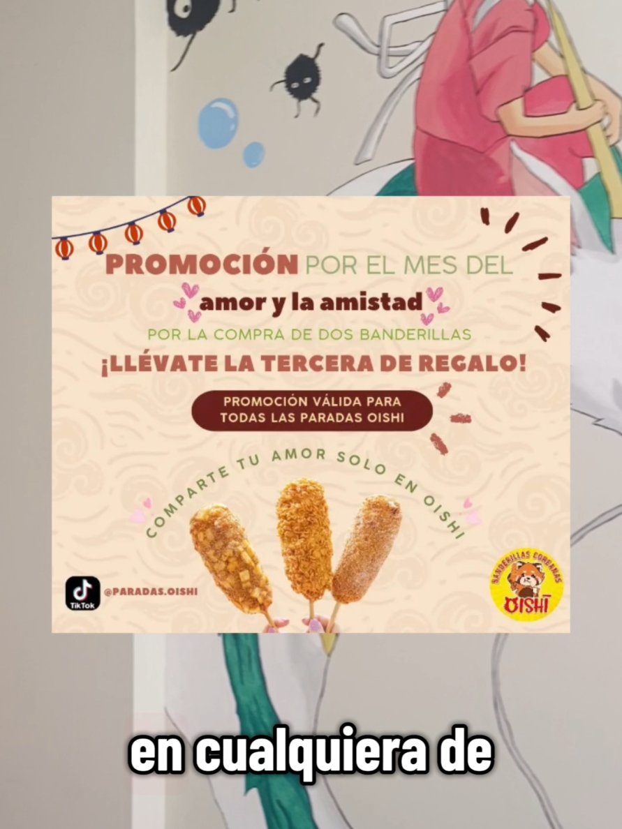 Llego el mes del amor y la amistad y llegaron nuestras promoción del mes Por la compra de tu par de banderillas, llévate tu 3ra banderilla gratis!!!!  cuando??? todos los viernes de septiembre!!! donde? en cualquiera de nuestras sucursales de Parada Oishi Sucursal 1: Ciudad Satélite, calle Alfredo Sanjinés , justo al Lado del CINEBOL Hrs: de 12 a 10 PM Sucursal 2: Teleférico Azul, estación UPEA, Justo frente a Boletería Hrs: de 10 AM a 9 PM Sucursal 3: Teleferico Plateado, Estación 16 de Julio, Justo frente a monilete de ingreso Hrs: de 9 AM a 9 PM Los esperamos caseritos🥹 #banderillascoreanas #gratis #paratii #septiembre 