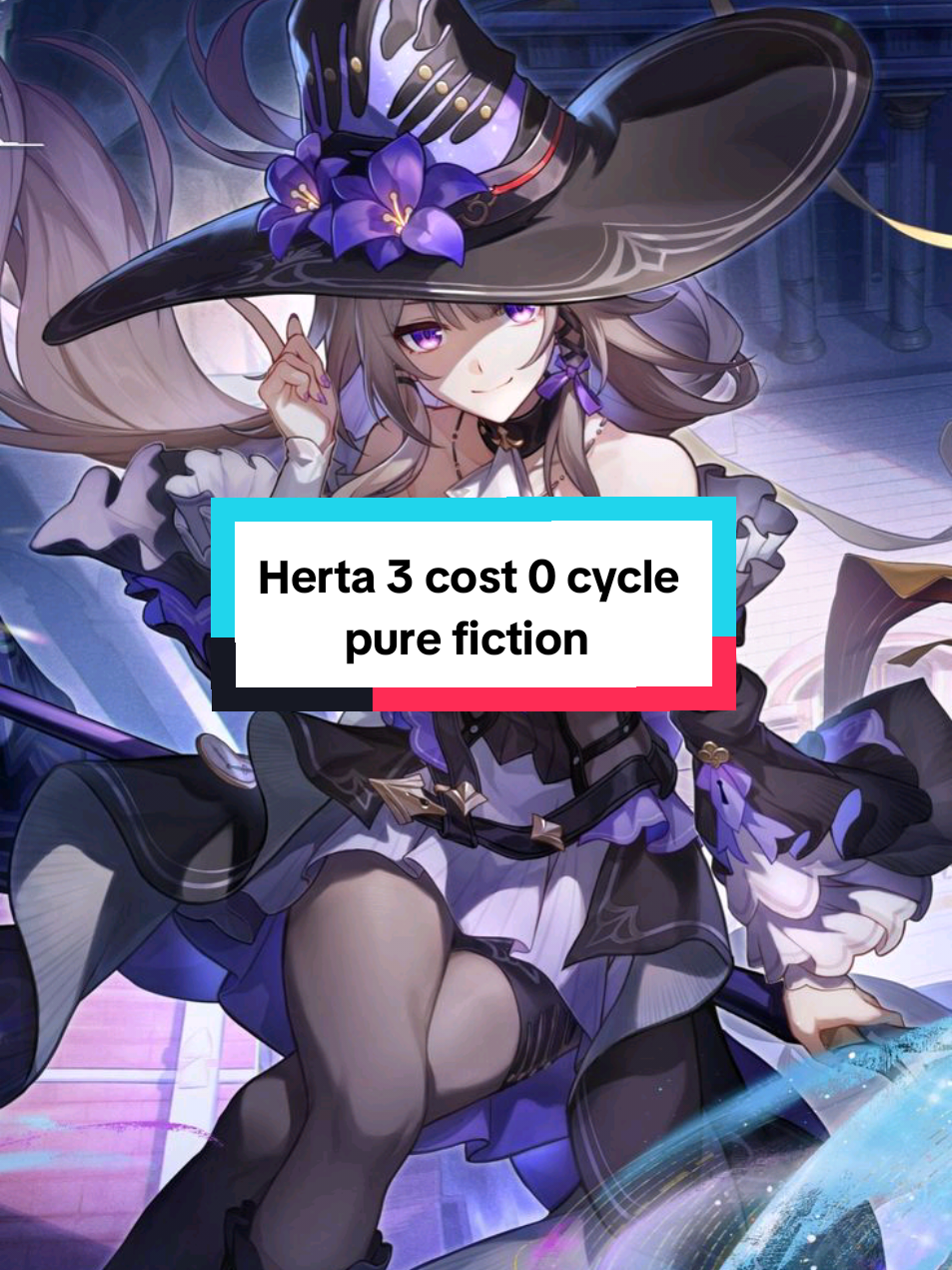 Herta 3 cost 0 cycle pure fiction no limited eidolon #HonkaiStarRail #hsrcreators #herta 