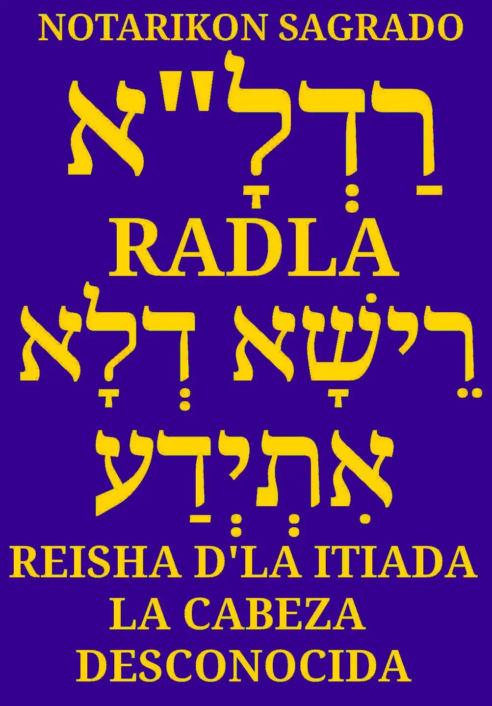 NOTARIKON SAGRADO רדל