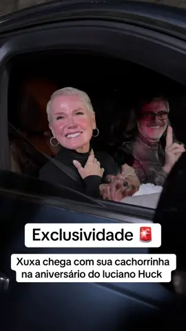 Xuxa chega com sua cachorrinha na aniversário do luciano Huck #for #foryou #page #fyp 