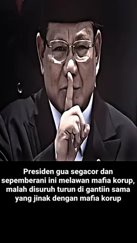 Mana mau gua dipimpin presiden yg dijadiin mainan sama mafia🗿#CapCut #kamibersamaprabowo #basmikoruptor #sahkanruuperampasanasetkoruptor #fyppppppppppppppppppppppp 