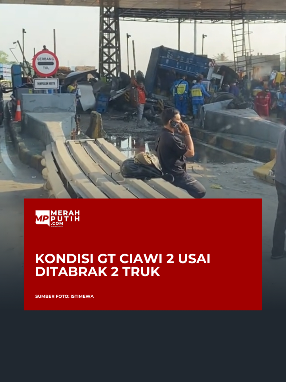Gerbang Tol Ciawi 2 Ditabrak Truk ini jadi Kecelakaan ke-3 di tahun 2025  Berdasarkan dugaan sementara, truk mengalami rem blong sehingga melaju tidak terkendali hingga akhirnya menabrak Gerbang Tol Ciawi 2. #newsmerahputih #merahputihcom 