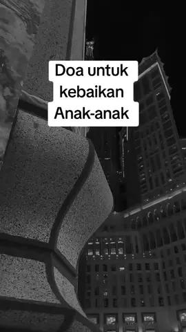 Doa untuk kebaikan anak-anak 