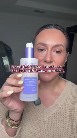 Mamis! Está CREMA Te ayuda con  ESTRIAS! PIEL FLACIDA. REAFIRMA. @Gopure #tiktokshoplabordaysale #flacidez #estrias #GlowUp #mama 