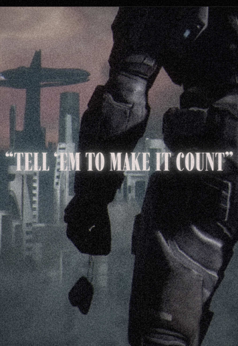 | “tell ‘em to make it count” | Halo Edit | Birthday post! 😎 | #Halo #haloreach #haloedit #haloreachedit #createmore