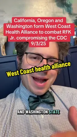 California, Oregon and Washington form West Coast Health Alloance to address growing concerns that the CDC has been compromised by RFK Jr. #cdc #publichealth #tiktokdoc #LearnOnTikTok 
