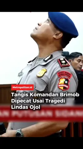 tangis komandan brimob dipecat