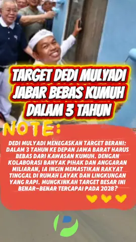TARGET DEDI MULYADI JABAR BEBAS KUMUH DALAM 3 TAHUN Dedi Mulyadi menegaskan target berani: dalam 3 tahun ke depan Jawa Barat harus bebas dari kawasan kumuh. Dengan kolaborasi banyak pihak dan anggaran miliaran, ia ingin memastikan rakyat tinggal di rumah layak dan lingkungan yang rapi. Mungkinkah target besar ini benar-benar tercapai pada 2028? #dedimulyadi #jawabarat #perumahankumuh #kdm #perdananews