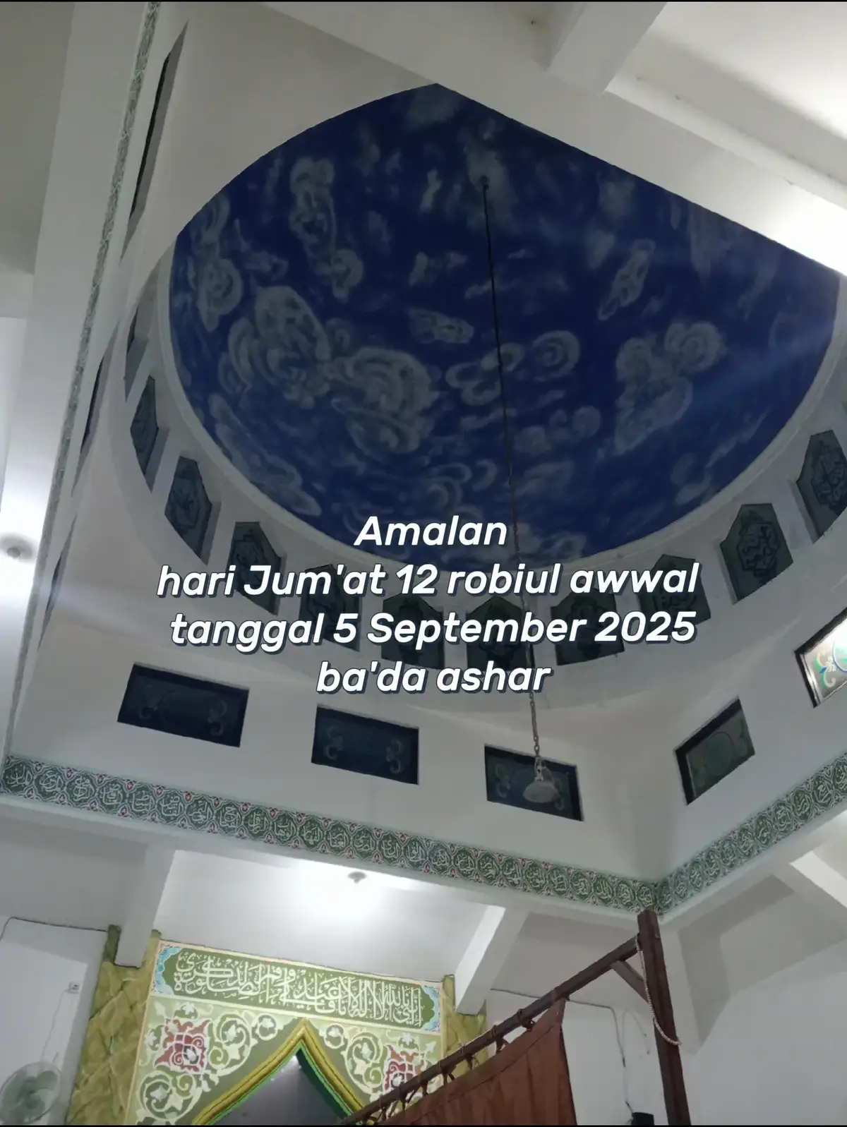 amalan untuk hari Jum'at 5 September 2025 tepatnya tanggal 12 robiul awwal,setelah sholat ashar. #maulidnabi  #kelahirannabimuhammadsaw 