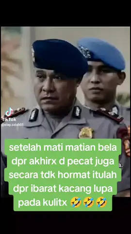 setelah mati matian bela dpr akhirx d pecat juga secara tdk hormat  #viral #reel #fyp #Vlog @Sorotan 