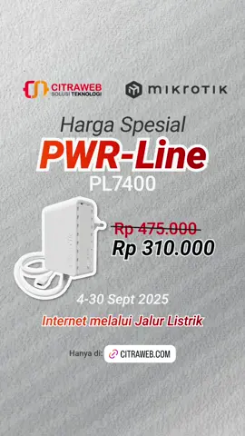 Promo perangkat MikroTik Power Line (PL7400) yang merupakan adaptor DC khusus dengan microUSB port yang bisa kita gunakan untuk memberikan power pada perangkat MikroTik yang menggunakan port microUSB sebagai power input, sekaligus bisa kita gunakan untuk membuat kabel aliran listrik dirumah kita menjadi kabel penghubung jaringan antar perangkat. Dengan memanfaatkan MikroTik PWR-Line kita bisa menghubungkan 2 atau lebih perangkat MikroTik melalui kabel instalasi listrik dalam satu sirkuit listrik. Dapatkan MikroTik PWR-LINE (PL7400) dengan harga promo hanya melalui: 🛒 website Citraweb  📅 Periode 4-30 September 2025 __________________________________ Penawaran harga spesial hubungi WhatsApp 💬 sales Citraweb  #PowerLine #PL7400 #SmartAdapter #Mikrotik #Citraweb    